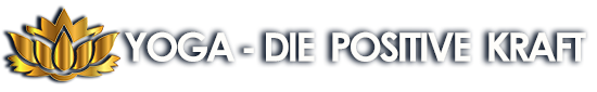 Yoga – die positive Kraft